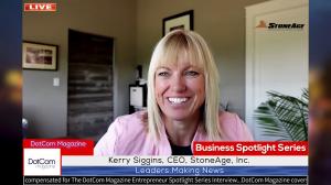 Kerry Siggins, CEO of StoneAge, A DotCom Magazine Exclusive Interview