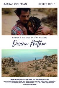 Poster showcasing Ajarae Coleman starring in new narrative short film DIVINE MOTHER