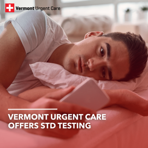 Vermont Urgent Care  STD Testing
