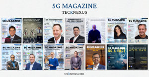 Explore ALL editions of 5G Magazine, TeckNexus