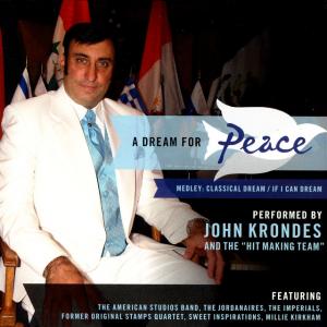 A DREAM FOR PEACE BY John Krondes